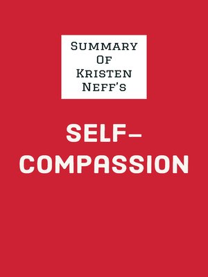 cover image of Summary of Kristen Neff's Self-Compassion